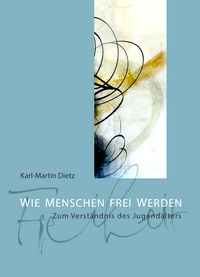MENON-Titelbild: "Wie Menschen frei werden" von Karl-Martin Dietz