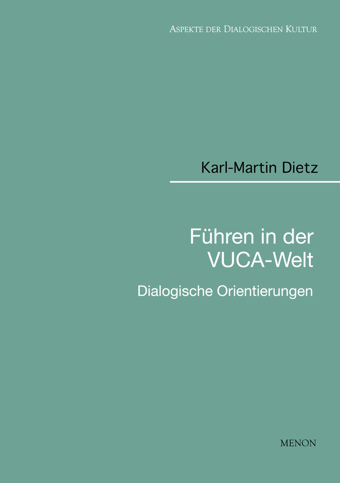 MENON-Titelbild: "Führen in der VUCA-Welt" von Karl-Martin Dietz