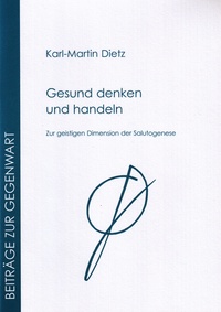 MENON-Titelbild: "Gesund denken und handeln" von Karl-Martin Dietz
